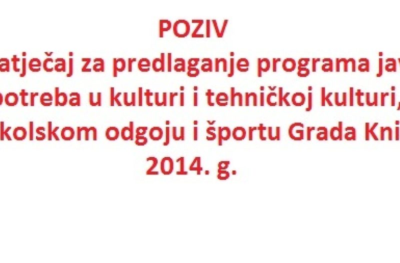 Knin - grad-knin.net - Poziv na Natječaj za predlaganje programa javnih potreba grada Knina za 2014. g.